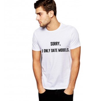 Tricou alb barbati - Sorry, i only date models