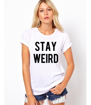 Tricou dama alb -  Stay Weird