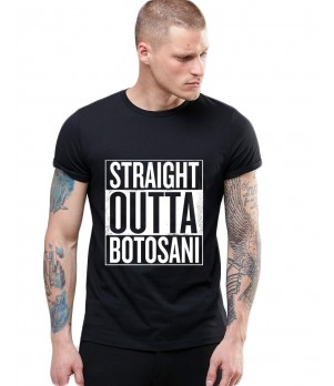 Tricou negru barbati - Straight Outta Botosani