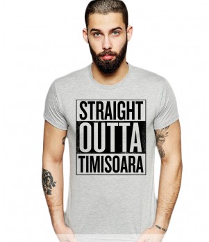 Tricou barbati gri cu text negru - Straight Outta Timisoara