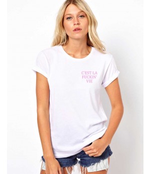 Tricou dama alb - C'est la vie