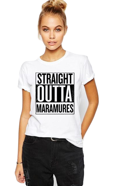 Tricou dama alb -  Straight Outta Maramures