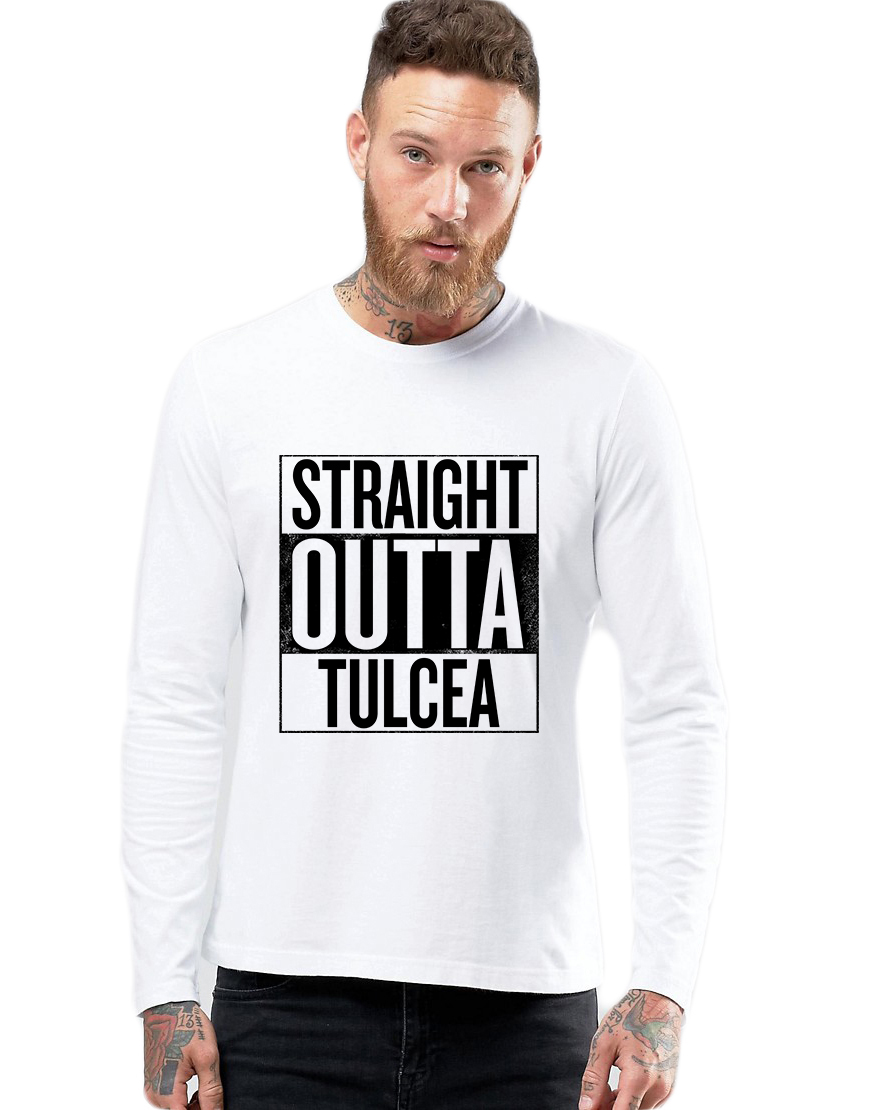 Bluza barbati alba - Straight Outta Tulcea